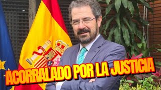 La Justicia ACORRALA al Embajador de España en Venezuela