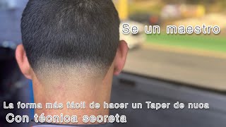 Taper de nuca, la forma más fácil de hacerlo con técnica secreta  🔥🔥