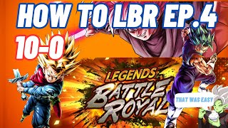 How To Legends Battle Royal (LBR) Episode 4 Dragon Ball Legends