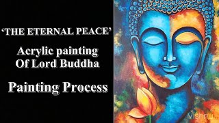 'THE ETERNAL PEACE'. ACRYLIC PAINTING DEMO/BUDDHA PAINTING