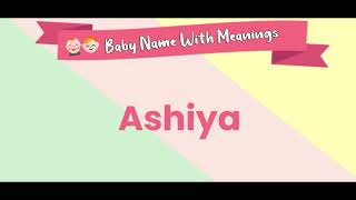 Ashiya name meaning origin pronounce gender lucky number