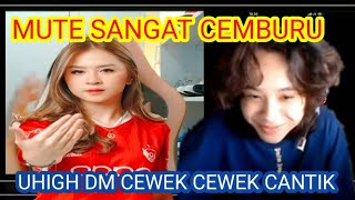 TERBARU MUTE CEMBURU UHIGH DM CEWEK DI TT  | REACTION VIDEO .