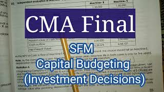 SFM CHAPTER 1 part-2 capital budgeting investment decisions