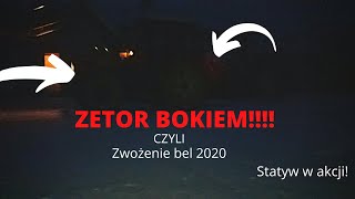 🇵🇱Zetor 7245 BOKIEM! Czyli Nocne Zwożenie Bel w trudnych warunkach! Statyw w AKCJI !!!