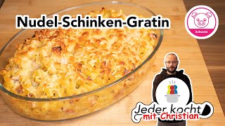 Jeder kocht - Nudel-Schinken-Gratin