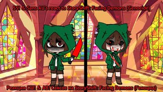 SS! & Sans AU’s react to SS: Facing Demons (P2) / Реакция СШ! & АВ! Сансов на SS: Facing Demons (P2)