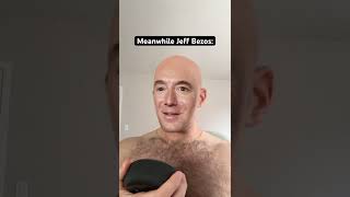 Meanwhile Jeff Bezos #comedy #shorts