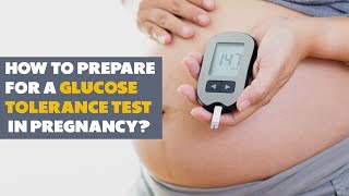 How to prepare for a Glucose Tolerance Test in pregnancy? | Dr. Sunil Kumar G S| #health #pregnancy