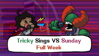 Tricky Sings VS Sunday Full Week - Friday Night Funkin'