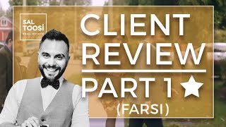 Client Review Part 1 Sal Toosi Real Estate