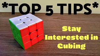 *TOP 5 TIPS* To Stay Motivated To Cube During Lockdown!