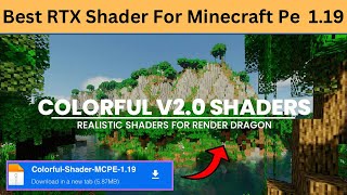 Best RTX Shader for Minecraft pe 1.19 | Render Dragon Shader In Mcpe 1.19 | BSL Shader For MCPE | 2