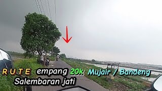 RUTE PEMANCINGAN BOS KEVIN & BANG JALI JALAN PIPA SALEMBARAN JATI