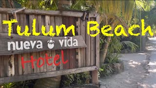 Nueva Vida De Ramiro Hotel : Tulum Mexico