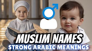 15 Muslim BOY Names With Arabic Meanings