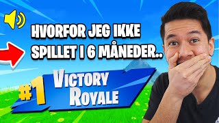 Hvorfor jeg ikke har spillet fortnite i 6 måneder...