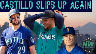 Castillo Slips Again, and Offense Can't Catch Him l MARINERS POSTGAME l 4-7