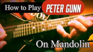 How to Play Peter Gunn on Mandolin