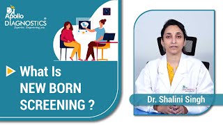 What is New Born Screening? || Apollo Diagnostics|| Global Reference Lab