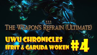 FFXIV Endwalker | UwU Chronicles #4 - Garuda & Ifrit awoken