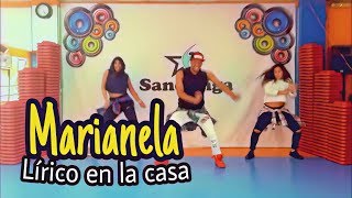 Marianela - Lirico en la casa / Coreografia #zumba