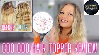 Goo Goo Hair Topper Review| Human Hair Topper| Discount Code| Thinning and Fine Hair In Women