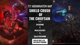 [PoE 3.25] Shied Crush of the Chieftain Inquisitor CRUSHES T17 Maps