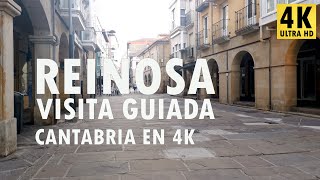 Reinosa - Visita guiada - Cantabria en 4K