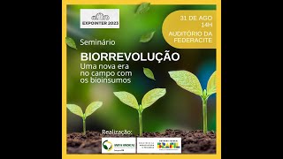 Seminário Biorrevolução é tema da Expointer