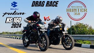 bajaj Pulsar ns 160 2024 vs royal Enfield hunter 350 | DRAG RACE | shocking results 😱