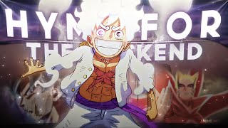 Hymn For The Weekend - "Anime Mix" 4K ! [AMV/Edit]