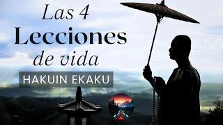 Transforma Tu Vida con las 4 Lecciones de Hakuin Ekaku: Sabiduría Espiritual Japonesa 📖