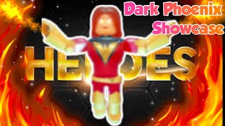 DARK PHOENIX Showcase❤️‍🔥 | Heroes 3.0 | Roblox