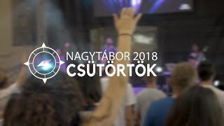 Tartsd az irányt! - Nagytábor 2018 Csütörtök