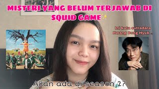 5 MISTERI SQUID GAME YANG BELUM TERJAWAB!!