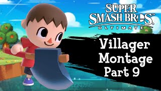 SUPERSMASHBROS.ULTIMATE - VILLAGER MONTAGE PART 9