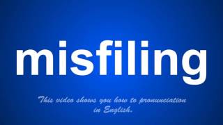 the correct pronunciation of misgiving in English.