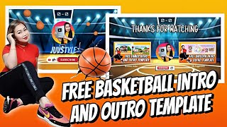 FREE BASKETBALL INTRO AND OUTRO TEMPLATE 2022