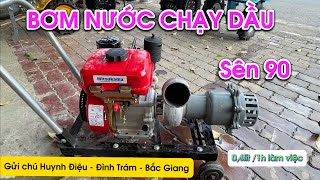 Test máy bơm nước chạy dầu phi 90 gửi đi Đình Trám - Bắc Giang | Điện máy Tuấn Thuỳ