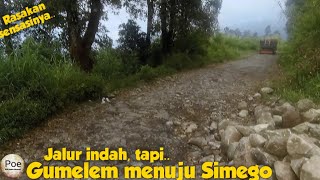 Melihat jalur Gumelem menuju Simego || jalur Gumelem - Simego || indah tapi jalannya hancur.