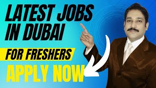 Dubai Jobs Today 2023| Job Vacancy in Dubai 2023| Dubai Jobs Today