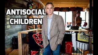 Jordan Peterson - Antisocial Children