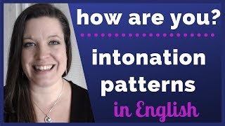 How to Pronounce "How are you?" [Understand Intonation in American English]