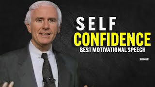 SELF CONFIDENCE - Jim Rohn Motivation