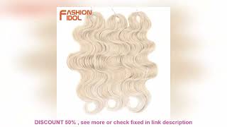 FASHION IDOL Soft Body Wave Crochet Hair 24Inch 3PCS Synthetic Hair Br