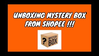 Unboxing MYSTERY BOX Dari Shopee