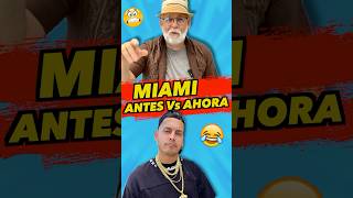 Miami Antes vs Ahora 😂😂 @uchii3.394  #humor #cuba #miami #humorlatino #lol #cubanos #humorviral