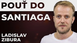 Ladislav Zibura: Bylo neuvěřitelné, co všechno mi lidé na pouti do Santiaga dokázali říct. | SVĚTOVÍ