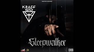 Kraff - Sleepwalker (Official Audio)