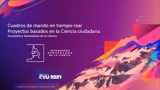 Cuadros de mando en tiempo real - Proyectos basados en la ciencia ciudadana